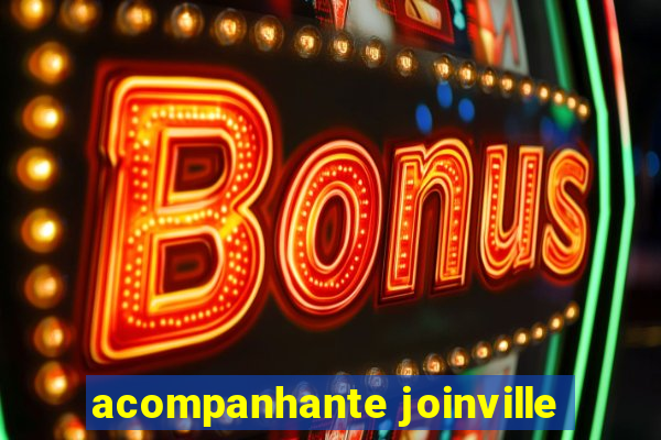 acompanhante joinville